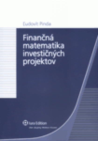 Finančná matematika investičných projektov