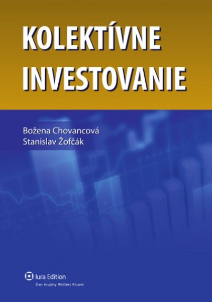 Kolektívne investovanie, 1. vydanie