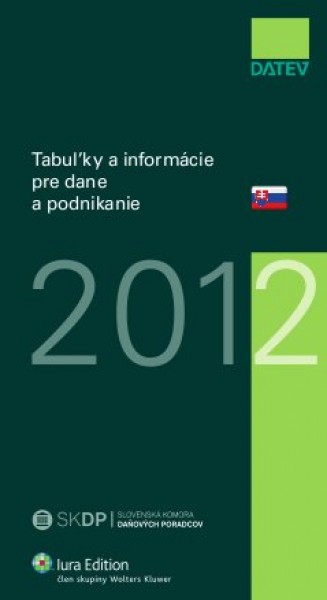 Tabuľky a informácie pre dane a podnikanie 2012