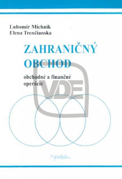 Zahraničný obchod - obchodné a finančné operácie