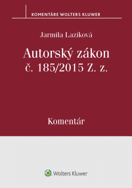 Autorský zákon č. 185/2015 Z. z. – komentár