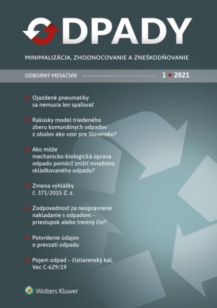 Odpady - minimalizácia, zhodnocovanie a zneškodňovanie