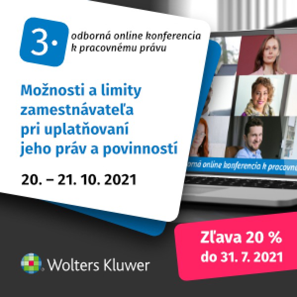3. ODBORNÁ ONLINE KONFERENCIA K PRACOVNÉMU PRÁVU