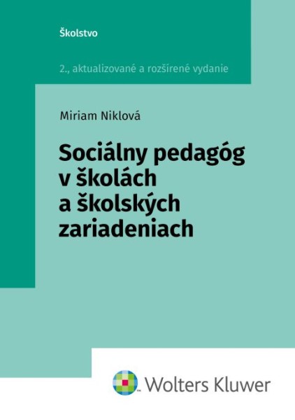 Sociálny pedagóg v školách a školských zariadeniach, 2. vydanie