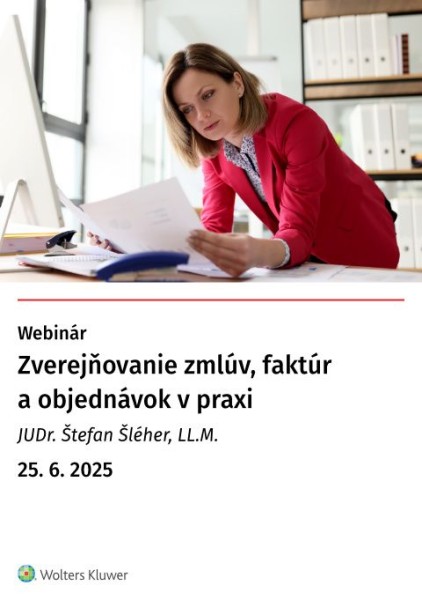 Zverejňovanie zmlúv, faktúr a objednávok v praxi