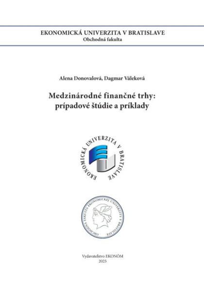 Medzinárodné finančné trhy: prípadové štúdie a príklady