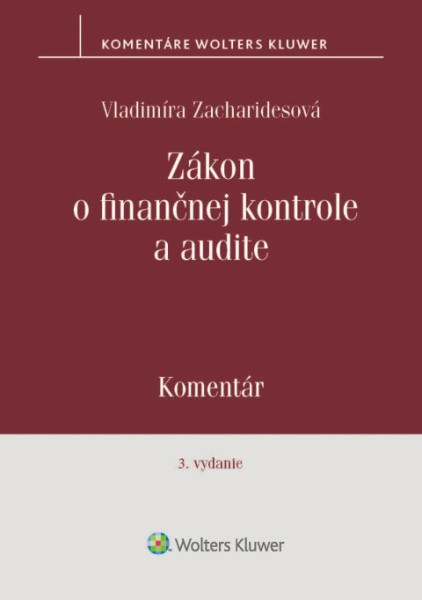 Zákon o finančnej kontrole a audite – komentár, 3. vydanie