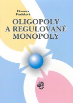 Oligopoly a regulované monopoly
