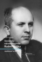 Slovenský národohospodár Rudolf Briška – osobnosť a dielo