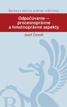 Odpočúvanie - procesnoprávne a hmotnoprávne aspekty
