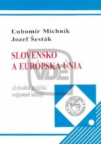 Slovensko a EÚ - obchodná politika a vzájomné vzťahy