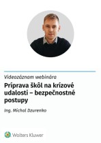 Videozáznam webinára | Príprava škôl na krízové udalosti – bezpečnostné postupy