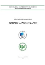 PODNIK A PODNIKANIE