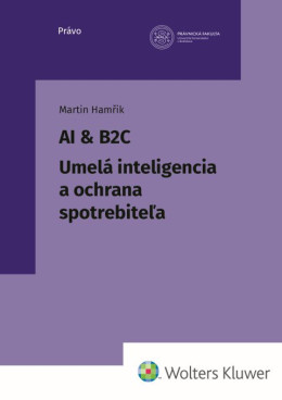 AI & B2C. Umelá inteligencia a ochrana spotrebiteľa